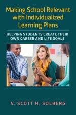 Making School Relevant with Individualized Learning Plans af V. Scott H. Solberg