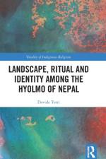 Landscape, Ritual and Identity among the Hyolmo of Nepal af Davide Torri