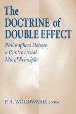 Doctrine of Double Effect, the