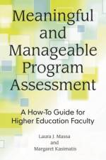 Meaningful and Manageable Program Assessment af Laura J. Massa