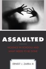 Assaulted af Ernest J. Zarra