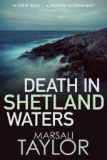 Death in Shetland Waters af Marsali (Author) Taylor