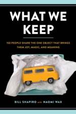 What We Keep af Bill Shapiro