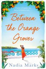 Between the Orange Groves af Nadia Marks