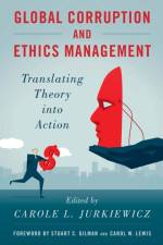 Global Corruption and Ethics Management af Carole L. Jurkiewicz