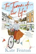 The Time of Her Life af Kate Fenton