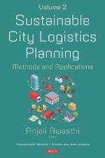 Sustainable City Logistics Planning