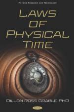 Laws of Physical Time af Dillon Ross Grable