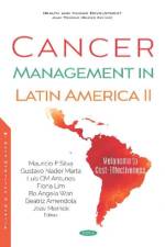 Cancer Management in Latin America II af Joav Merrick