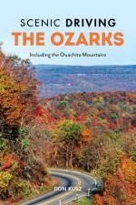 Scenic Driving the Ozarks af Don Kurz