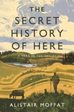 The Secret History of Here