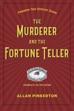 The Murderer and the Fortune Teller af Allan Pinkerton