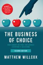 The Business of Choice af Matthew Willcox