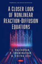 A Closer Look of Nonlinear Reaction-Diffusion Equations af L. Rajendran