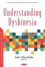 Understanding Dyskinesia