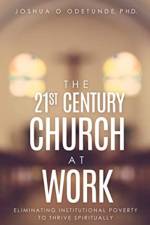 The 21st Century Church at Work af Joshua O Odetunde