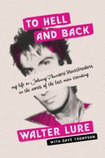 To Hell and Back af Walter Lure