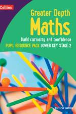 Greater Depth Maths Pupil Resource Pack Lower Key Stage 2 af Herts for Learning