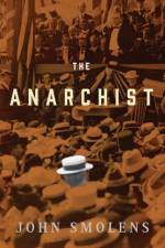 The Anarchist af John Smolens
