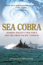 Sea Cobra af Buckner F. Melton