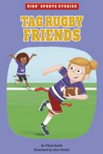 Tag Rugby Friends af Elliott Smith