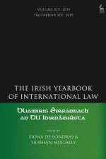 The Irish Yearbook of International Law, Volume 14, 2019