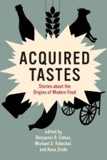 Acquired Tastes af Benjamin R. Cohen