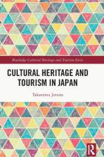 Cultural Heritage and Tourism in Japan af Takamitsu Jimura