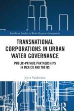 Transnational Corporations in Urban Water Governance af Joyce Valdovinos