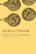 Indian Cultures as Heritage af Romila Thapar