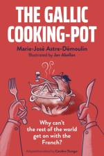 Gallic Cooking-Pot, The af Marie-Jose Astre-Demoulin