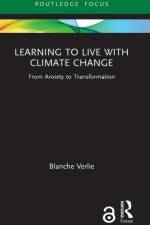 Learning to Live with Climate Change af Blanche Verlie