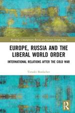 Europe, Russia and the Liberal World Order af Timofei Bordachev