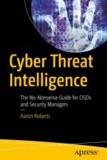 Cyber Threat Intelligence af Aaron Roberts