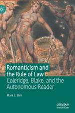 Romanticism and the Rule of Law af Mark L. Barr