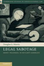 Legal Sabotage af Douglas G. Morris