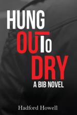 Hung Out to Dry af Hadford Howell