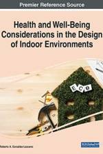 Health and Well-Being Considerations in the Design of Indoor Environments