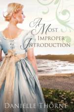 Most Improper Introduction af Danielle Thorne