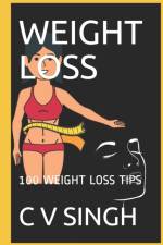 Weight Loss af C V Singh