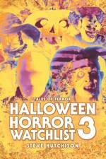 Halloween Horror Watchlist 3 af Steve Hutchison