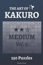 The Art of Kakuro Medium Vol.5 af Editions Ducourt