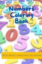 Numbers Coloring Book af Academy Excelerate Language Academy