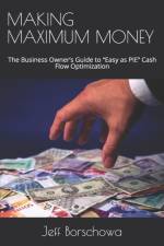Making Maximum Money af Jeff Borschowa