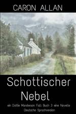 Schottischer Nebel af Allan Caron Allan