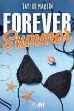 Forever Summer af Martin Taylor Martin