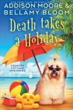 Death Takes a Holiday af Moore Addison Moore