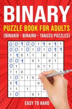 Binary Puzzle Books for Adults af Puzzle King Publishing
