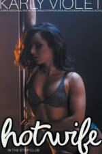 Hotwife In The Strip Club - A Wife watching Hot Wife Turned Stripper Open Relationship Romance Novel af Violet Karly Violet