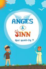 Anges & Jinn; Qui sont-ils? af Islamiques Edition de livres Islamiques